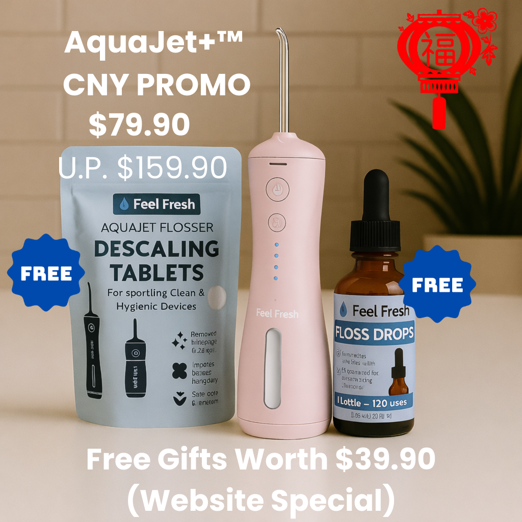 Feel Fresh AquaJet+™ Flosser CNY SPECIAL SALE