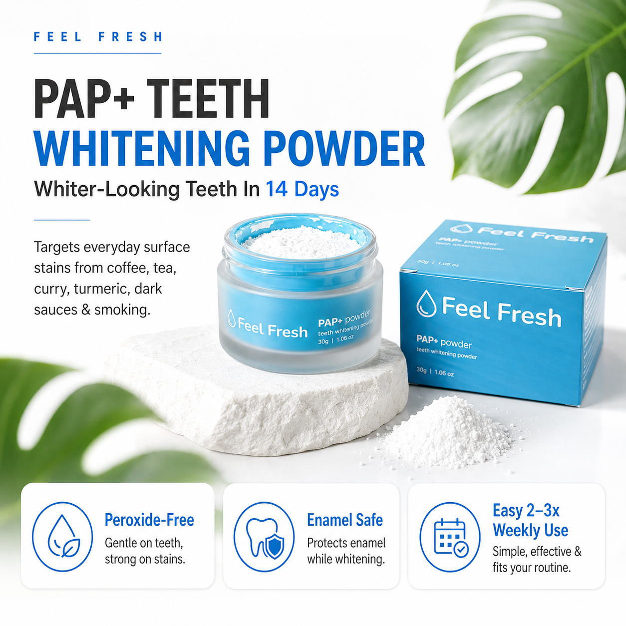 Feel Fresh LumiBright™ PAP+ Teeth Whitening Powder