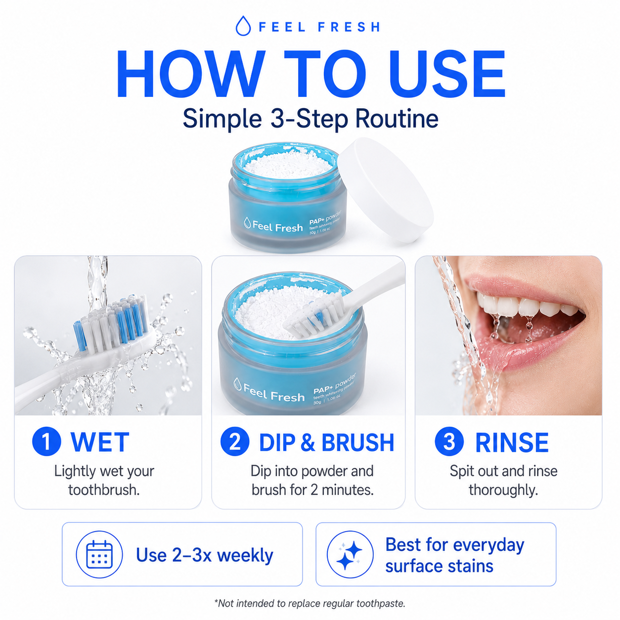 Feel Fresh LumiBright™ PAP+ Teeth Whitening Powder