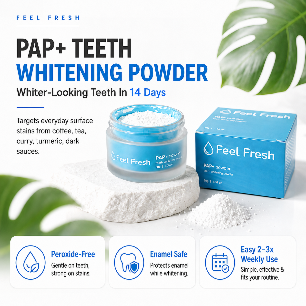 Feel Fresh LumiBright™ PAP+ Teeth Whitening Powder