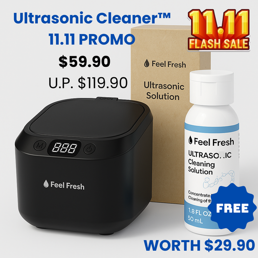 Feel Fresh Ultrasonic Cleaner™ 11.11 PROMO