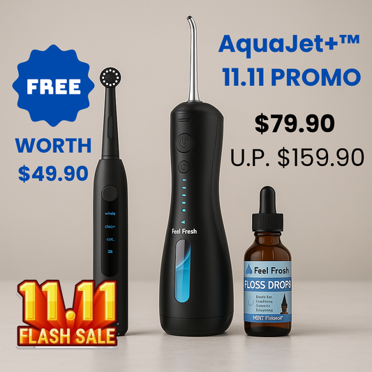 Feel Fresh AquaJet+™  Flosser 11.11 PROMO